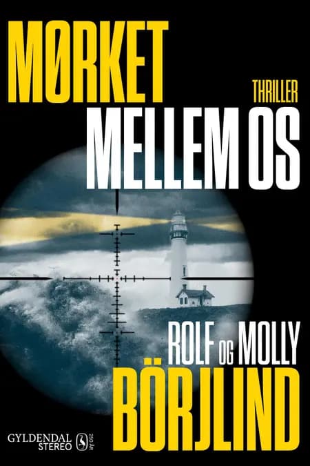 Mørket mellem os af Molly Börjlind
