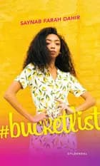 #bucketlist af Saynab Farah Dahir
