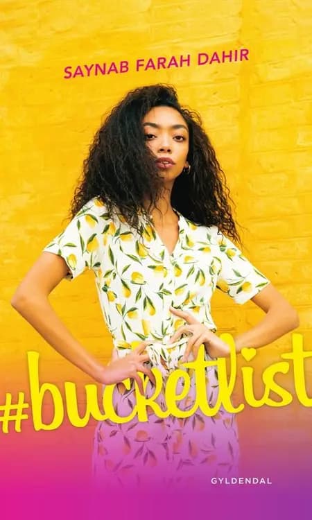 #bucketlist af Saynab Farah Dahir
