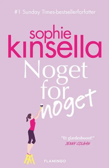 Noget for noget af Sophie Kinsella