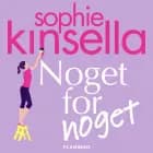 Noget for noget af Sophie Kinsella