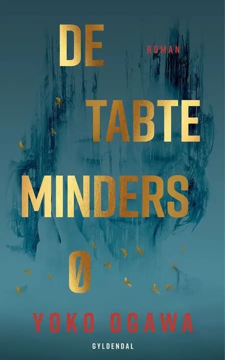 De tabte minders ø af Yoko Ogawa