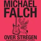 Over stregen af Michael Falch