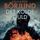 Det kolde guld