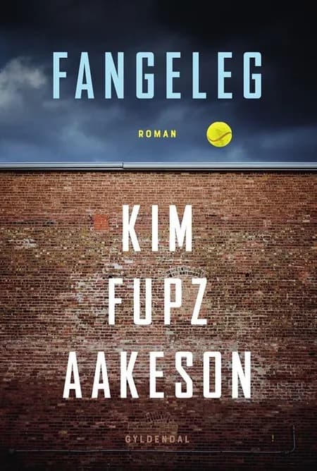 Fangeleg af Kim Fupz Aakeson