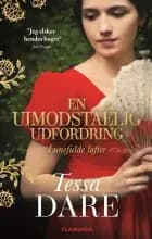 En uimodståelig udfordring af Tessa Dare