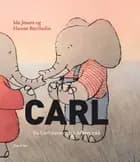 Da Carl næsten gav Albert væk af Ida Jessen og Hanne Bartholin