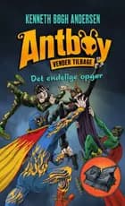 Antboy 9 - Det endelige opgør af Kenneth Bøgh Andersen