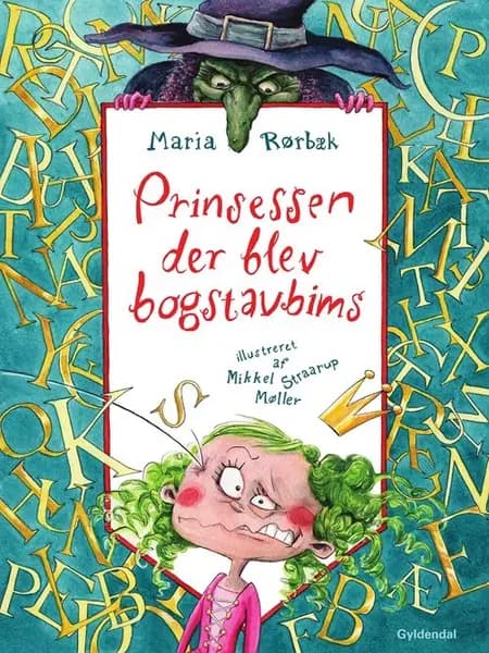 Prinsessen der blev bogstavbims af Maria Rørbæk