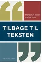 Tilbage til teksten af Thomas Illum Hansen og Stig Toke Gissel