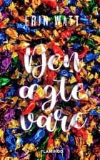 Den ægte vare af Erin Watt