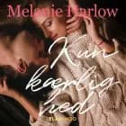 Kun kærlighed af Melanie Harlow