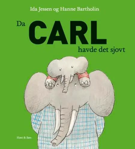 Da Carl næsten havde det sjovt af Ida Jessen