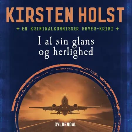 I al sin glans og herlighed af Kirsten Holst