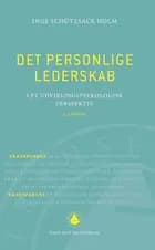 Det personlige lederskab af Inge Schützsack Holm