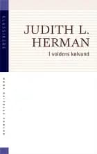 I voldens kølvand af Judith Lewis Herman