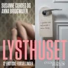 Lysthuset - Min sommer med smerte af Anna Bridgwater og Susanne Cordes