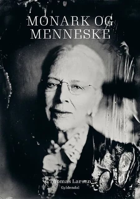 Monark og menneske af Thomas Larsen