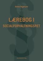 Lærebog i socialforvaltningsret af Bente Hagelund