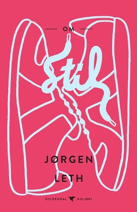 Om stil af Jørgen Leth