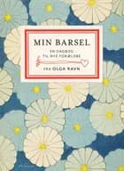 Min barsel af Olga Ravn