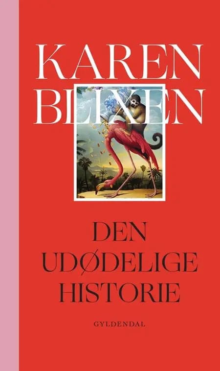 Den udødelige historie af Karen Blixen