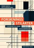 Forskningsstilarter af Antje Gimmler, Casper Bruun Jensen og Anders Blok