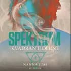 Spektrum 4 - Kvadrantiderne af Nanna Foss