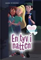 Pigeliv MYSTERIER 1 - En tyv i natten af Sara Ejersbo