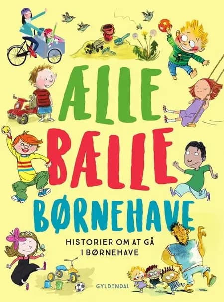 Ælle Bælle Børnehave af Kirsten Sonne Harild