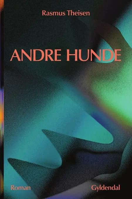 Andre hunde af Rasmus Theisen