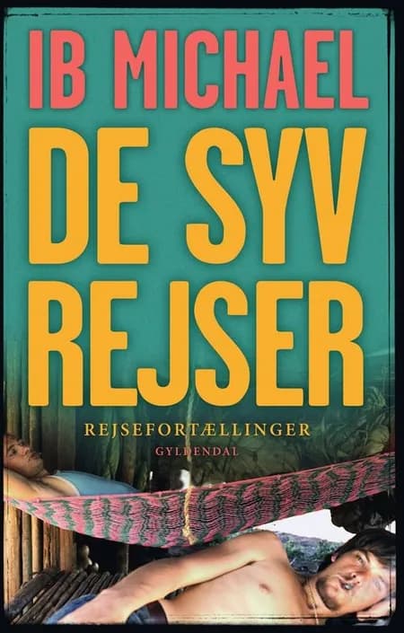 De syv rejser af Ib Michael