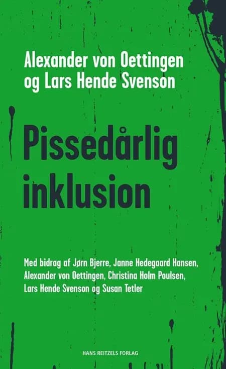 Pissedårlig inklusion af Alexander von Oettingen