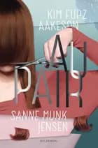 Au pair af Sanne Munk Jensen og Kim Fupz Aakeson