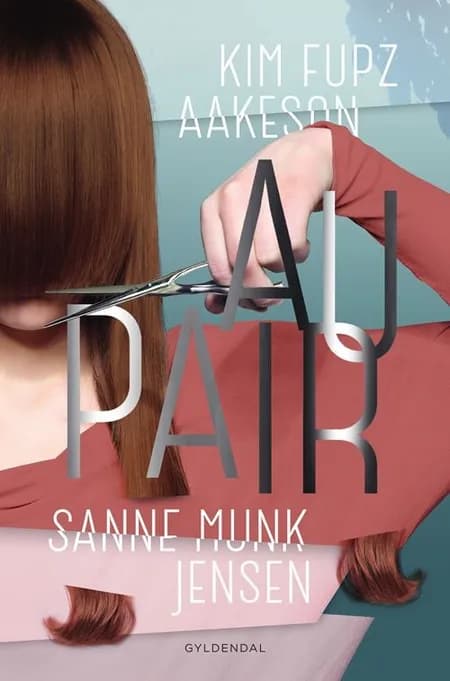 Au pair af Kim Fupz Aakeson