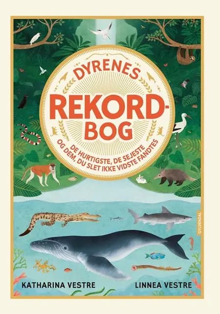Dyrenes rekordbog af Katharina Vestre