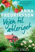 Vejen til æbleriget