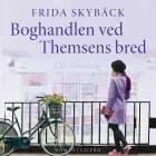 Boghandlen ved Themsens bred af Frida Skybäck