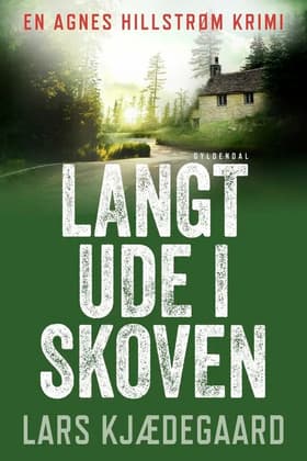 Langt ude i skoven af Lars Kjædegaard