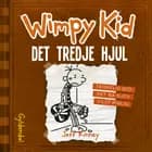 Wimpy Kid 7 - det tredje hjul af Jeff Kinney