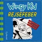 Wimpy Kid 12 - Rejsefeber af Jeff Kinney
