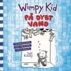 Wimpy Kid 15 - På dybt vand af Jeff Kinney