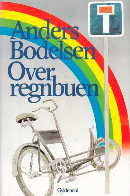 Over regnbuen af Anders Bodelsen