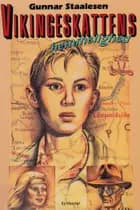 Vikingeskatten 1 - Vikingeskattens hemmelighed af Gunnar Staalesen