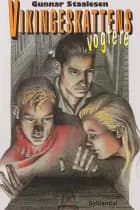 Vikingeskatten 3 - Vikingeskattens vogtere