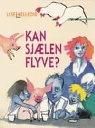 Kan sjælen flyve?