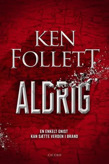 Aldrig af Ken Follett