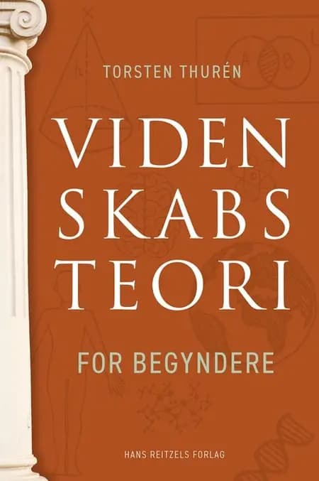 Videnskabsteori for begyndere af Torsten Thurén