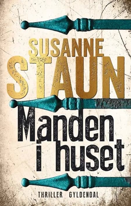 Manden i huset af Susanne Staun