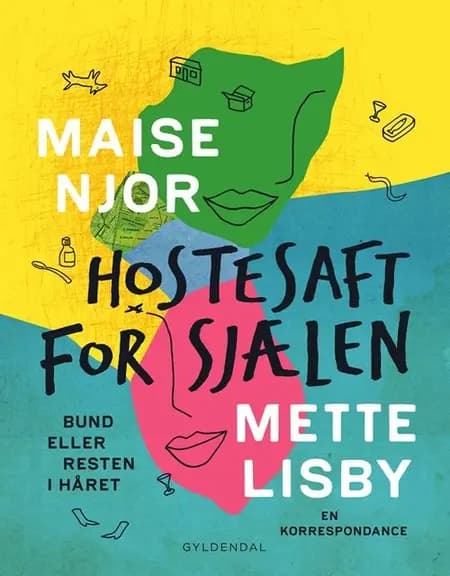 Hostesaft for sjælen af Maise Njor